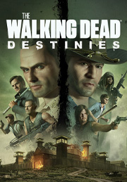 The Walking Dead: Destinies